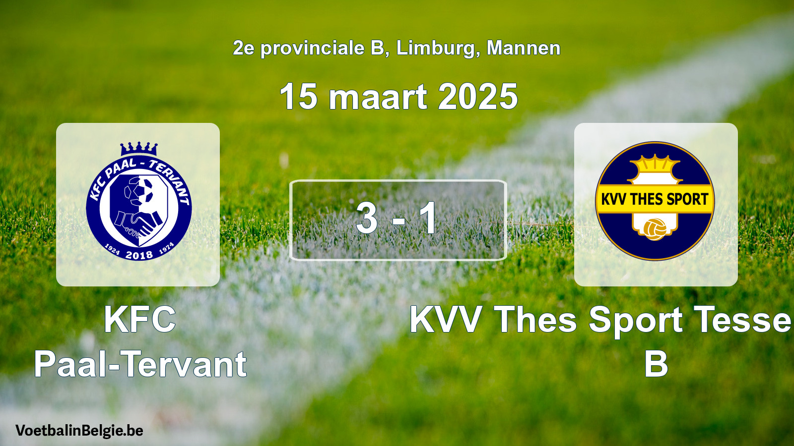 Gespeelde wedstrijd mannenvoetbal: KFC Paal-Tervant - KVV Thes Sport Tessenderlo B 3 - 1 (15 maart 2025)