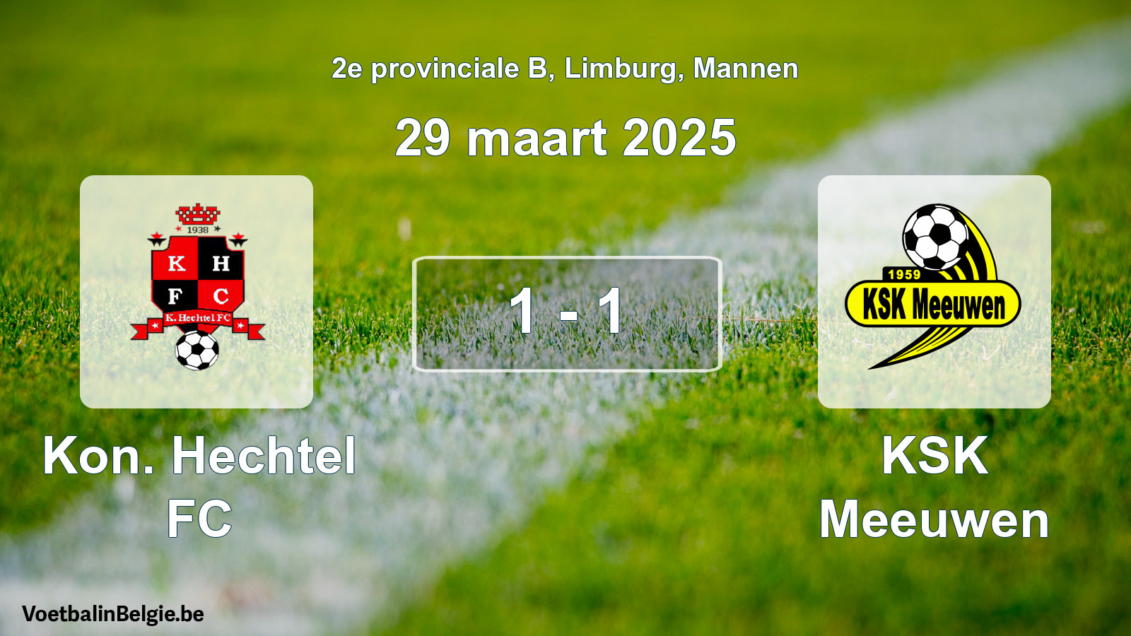 Gespeelde wedstrijd mannenvoetbal: Kon. Hechtel FC - KSK Meeuwen 1 - 1 (29 maart 2025)