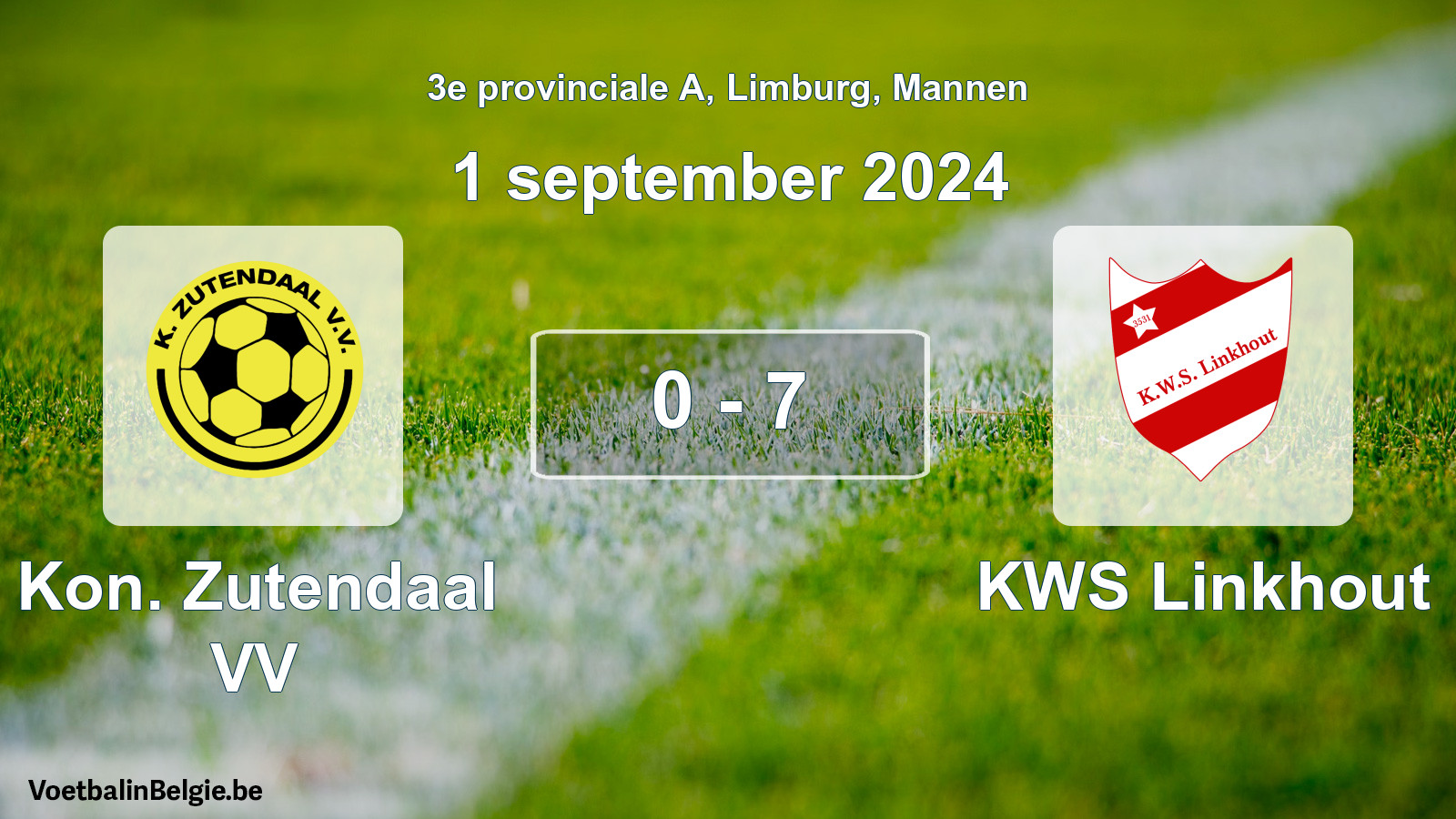 Gespeelde wedstrijd mannenvoetbal: Kon. Zutendaal VV - KWS Linkhout 0 - 7 (1 september 2024)