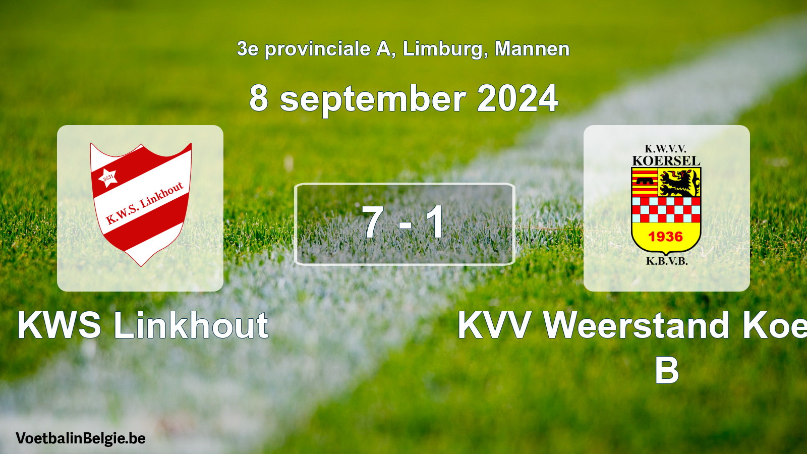Gespeelde wedstrijd mannenvoetbal: KWS Linkhout - KVV Weerstand Koersel B 7 - 1 (8 september 2024)