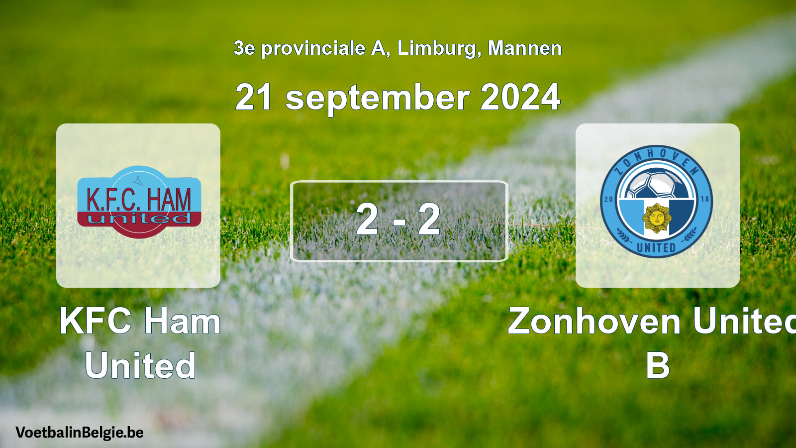 Played match men football: KFC Ham United - Zonhoven United B 2 - 2 (21 September 2024)