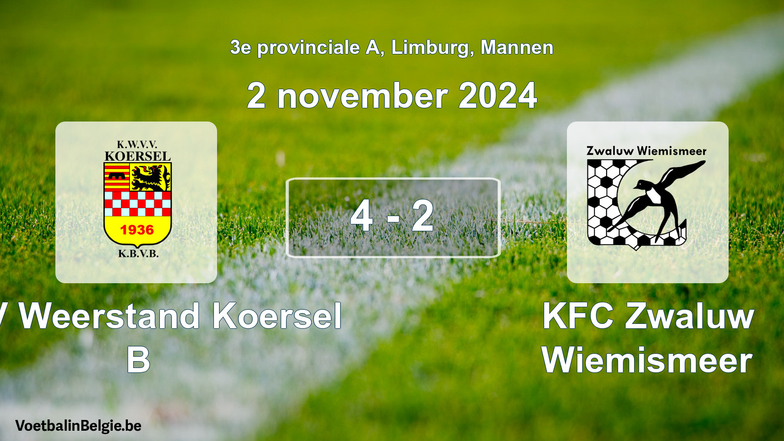 Gespeelde wedstrijd mannenvoetbal: KVV Weerstand Koersel B - KFC Zwaluw Wiemismeer 4 - 2 (2 november 2024)