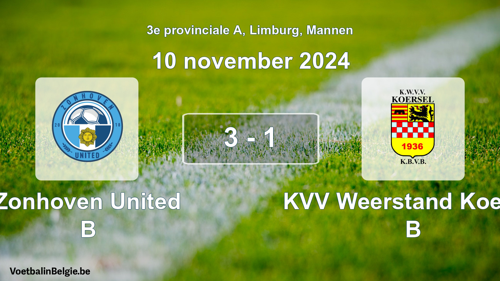 Gespeelde wedstrijd mannenvoetbal: Zonhoven United B - KVV Weerstand Koersel B 3 - 1 (10 november 2024)