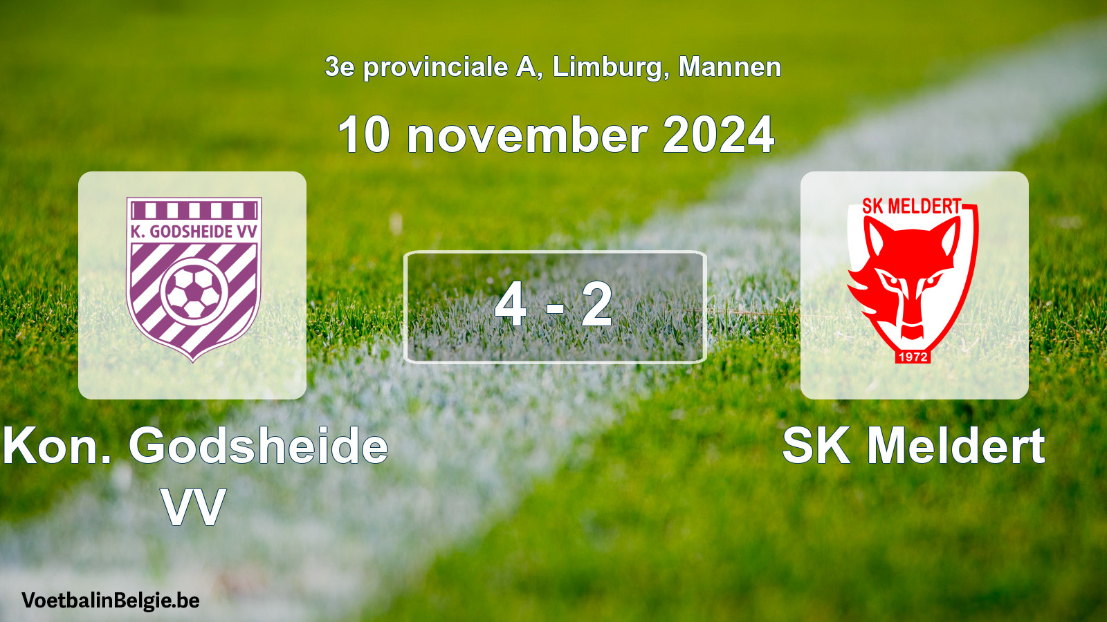 Played match men football: Kon. Godsheide VV - SK Meldert 4 - 2 (10 November 2024)