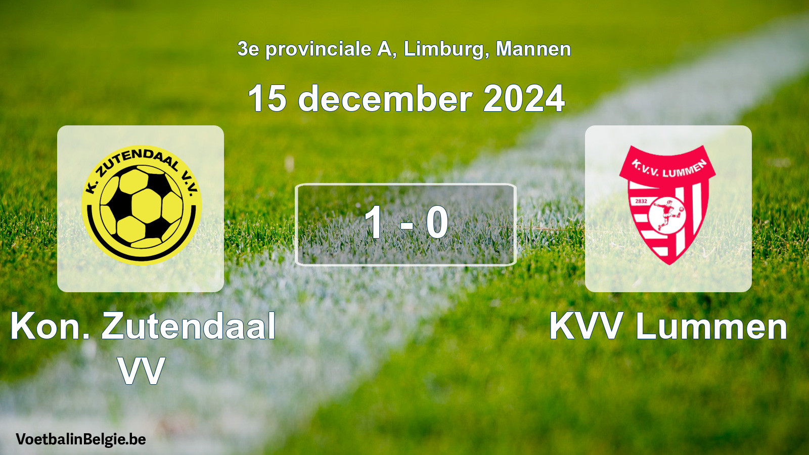 Played match men football: Kon. Zutendaal VV - KVV Lummen 1 - 0 (15 December 2024)