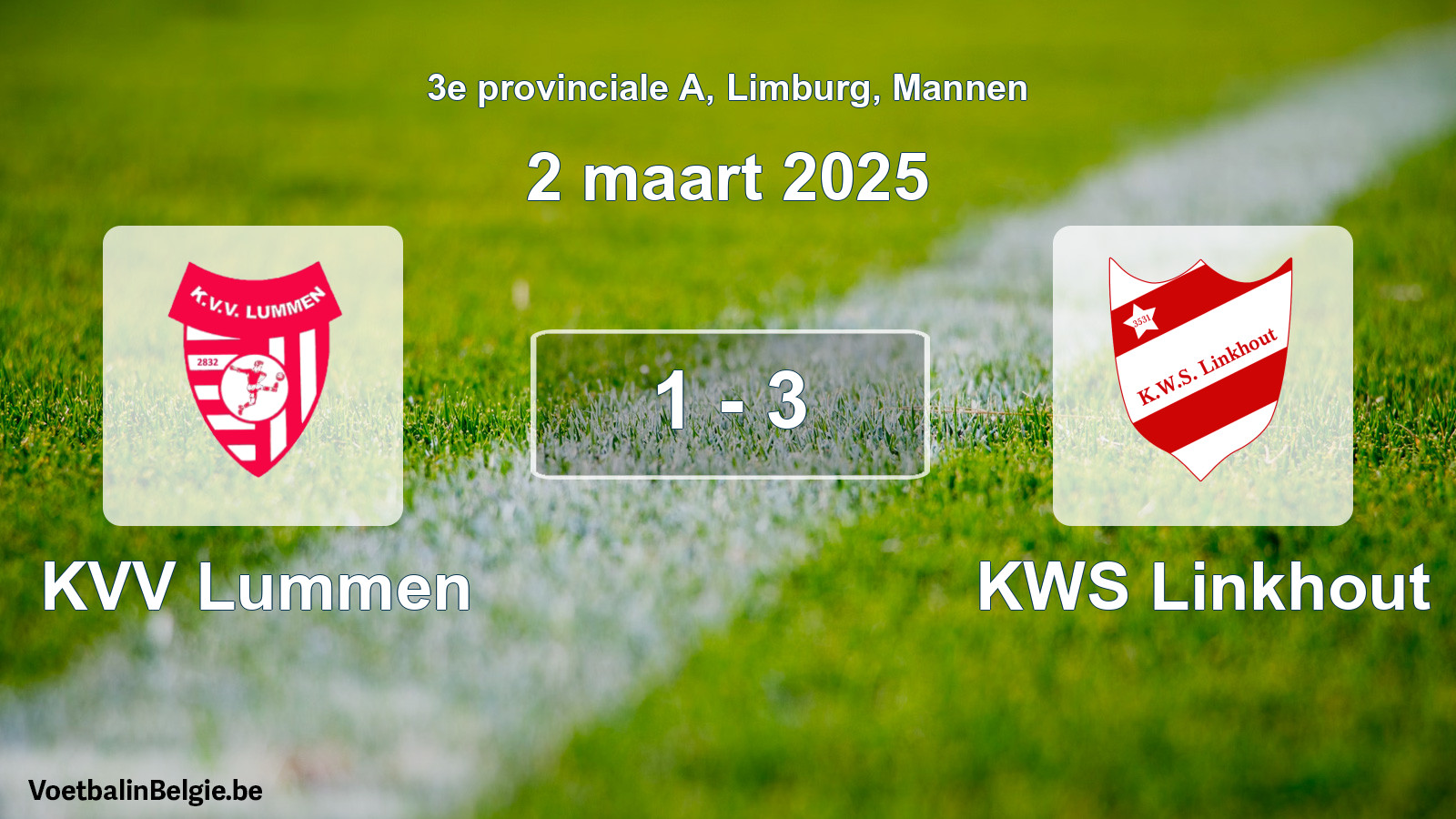 Gespeelde wedstrijd mannenvoetbal: KVV Lummen - KWS Linkhout 1 - 3 (2 maart 2025)