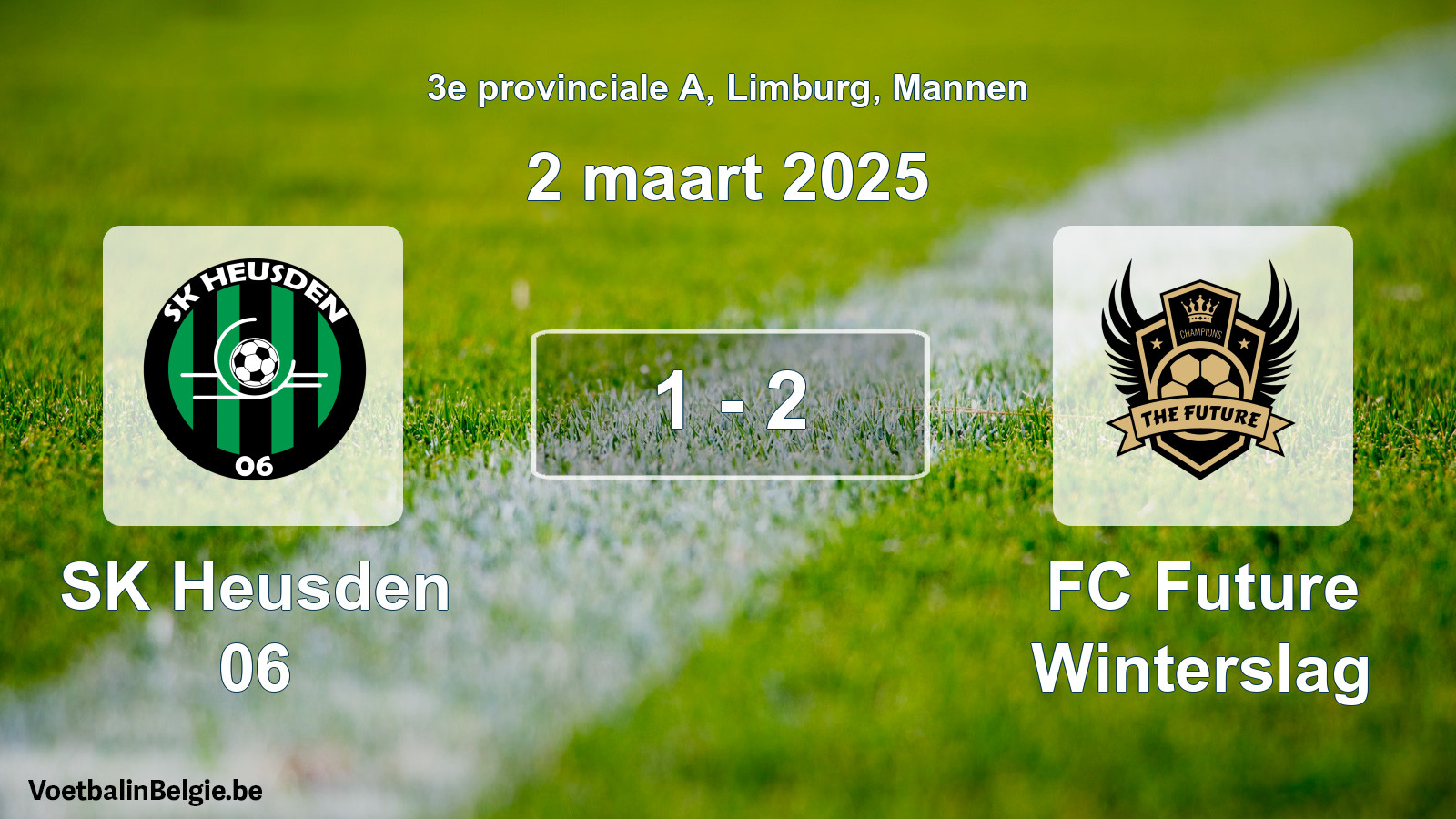 Gespeelde wedstrijd mannenvoetbal: SK Heusden 06 - FC Future Winterslag 1 - 2 (2 maart 2025)