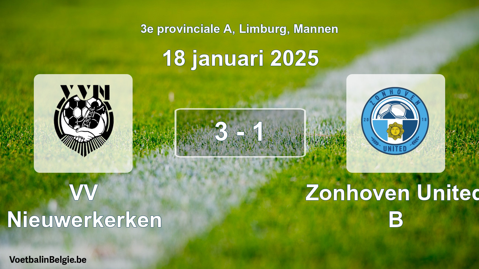 Gespeelde wedstrijd mannenvoetbal: VV Nieuwerkerken - Zonhoven United B 3 - 1 (18 januari 2025)