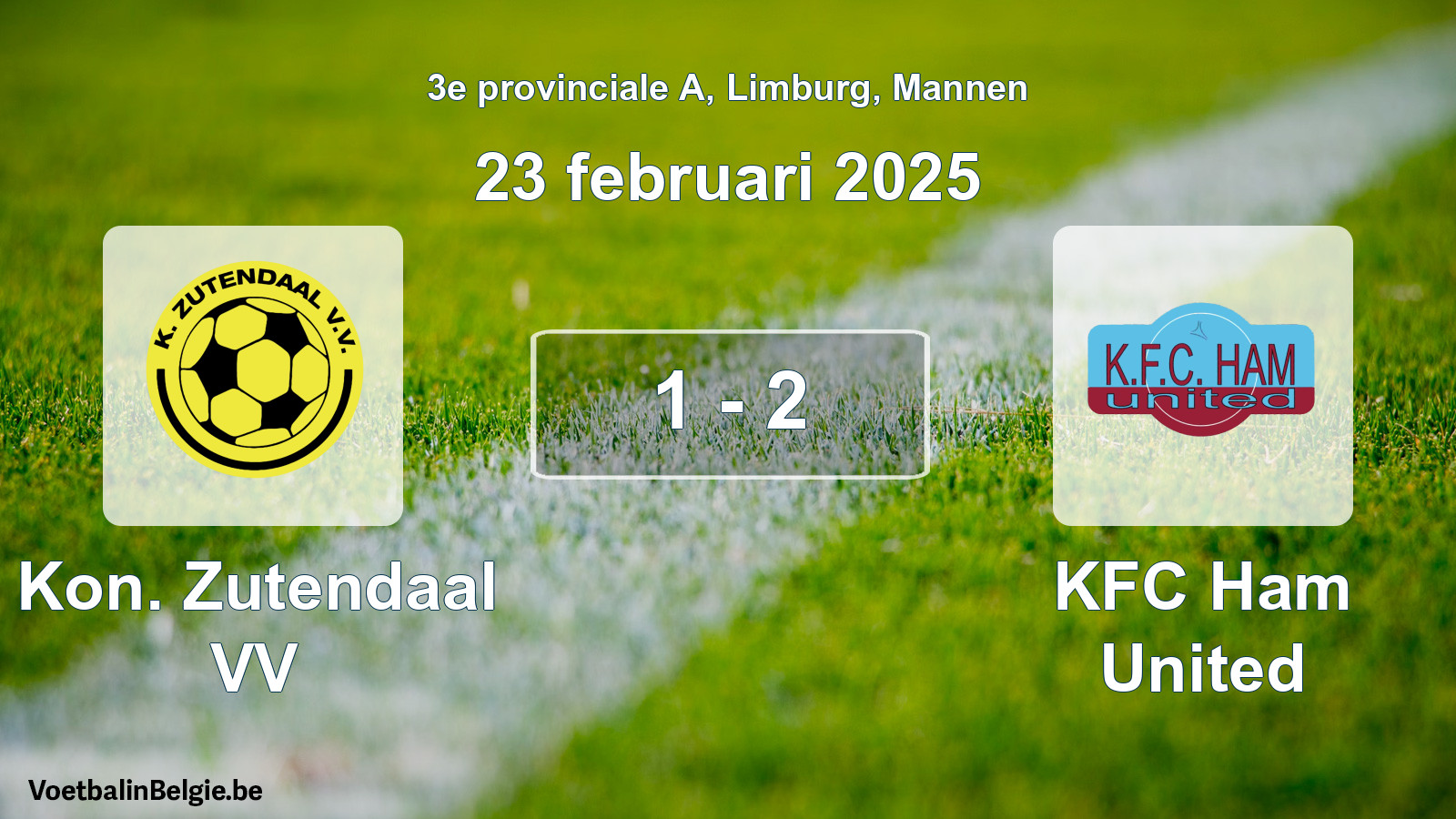 Gespeelde wedstrijd mannenvoetbal: Kon. Zutendaal VV - KFC Ham United 1 - 2 (23 februari 2025)