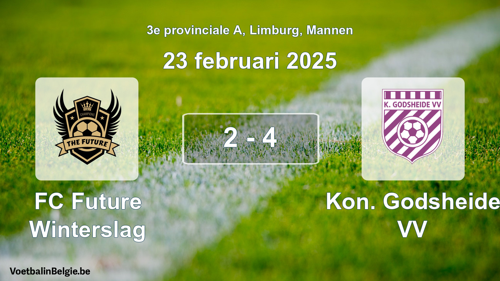 Gespeelde wedstrijd mannenvoetbal: FC Future Winterslag - Kon. Godsheide VV 2 - 4 (23 februari 2025)