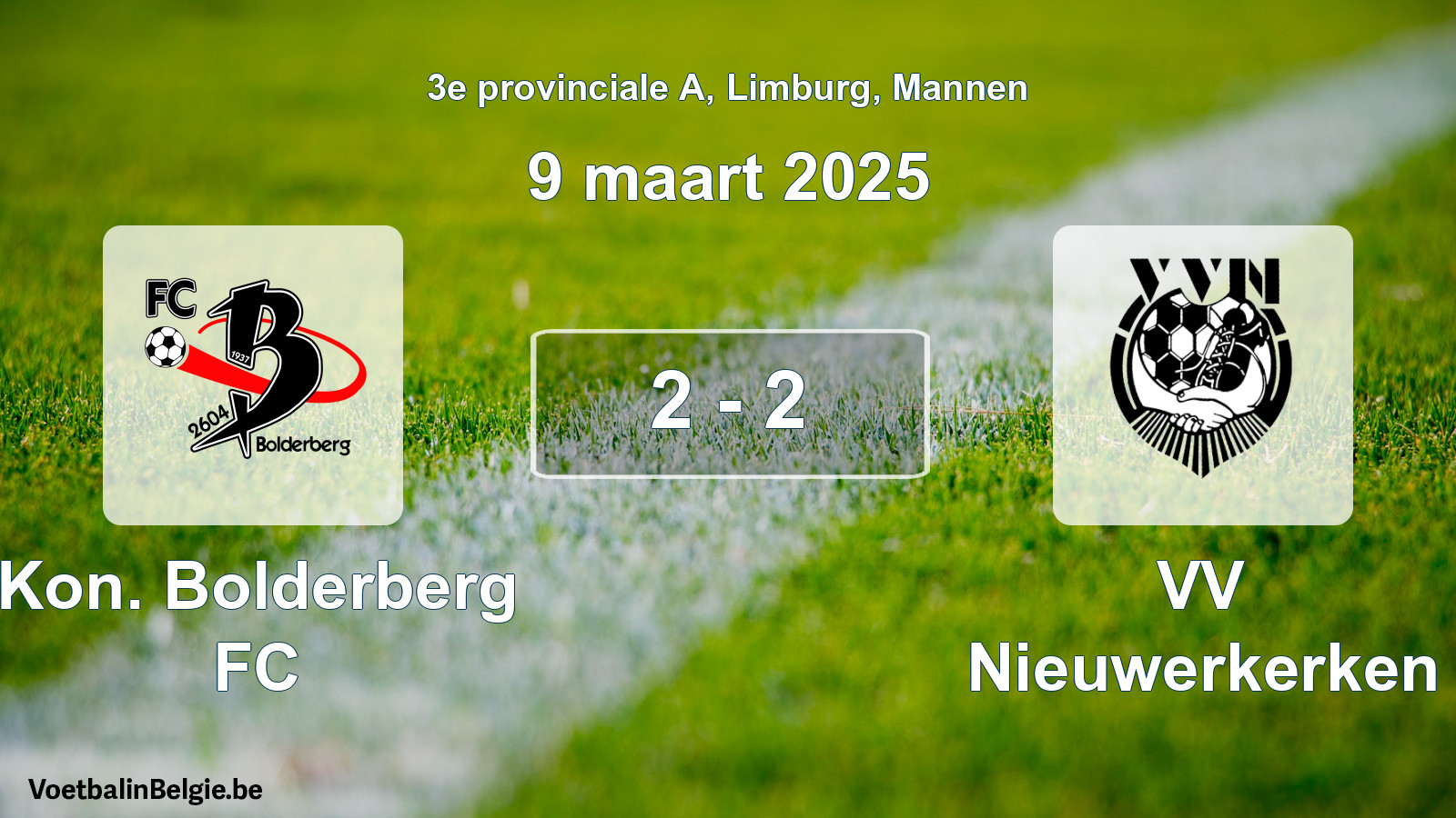 Gespeelde wedstrijd mannenvoetbal: Kon. Bolderberg FC - VV Nieuwerkerken 2 - 2 (9 maart 2025)