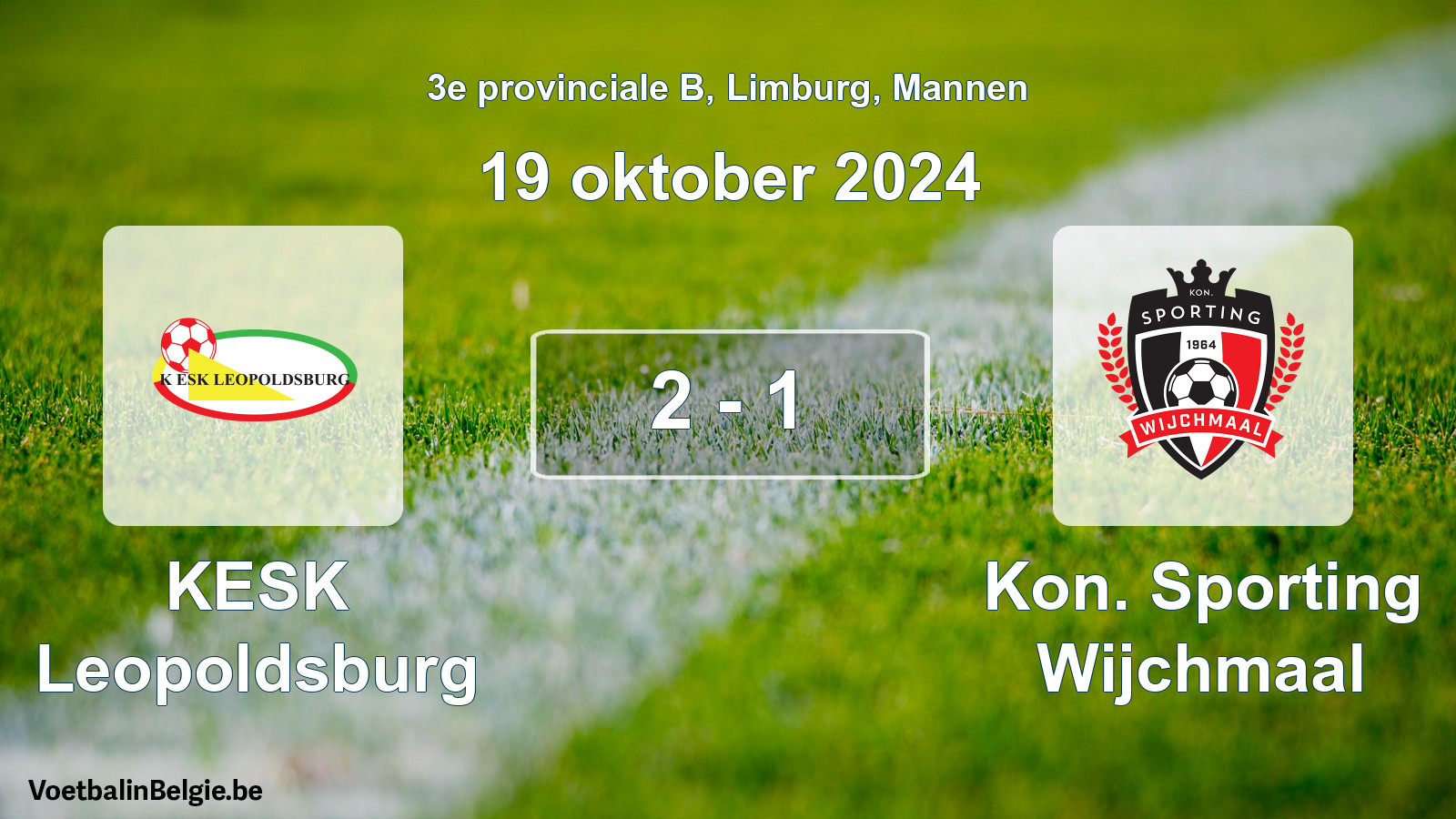 Gespeelde wedstrijd mannenvoetbal: KESK Leopoldsburg - Kon. Sporting Wijchmaal 2 - 1 (19 oktober 2024)