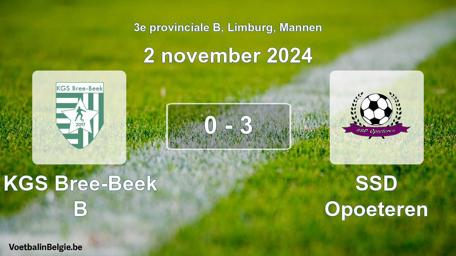 Gespeelde wedstrijd mannenvoetbal: KGS Bree-Beek B - SSD Opoeteren 0 - 3 (2 november 2024)
