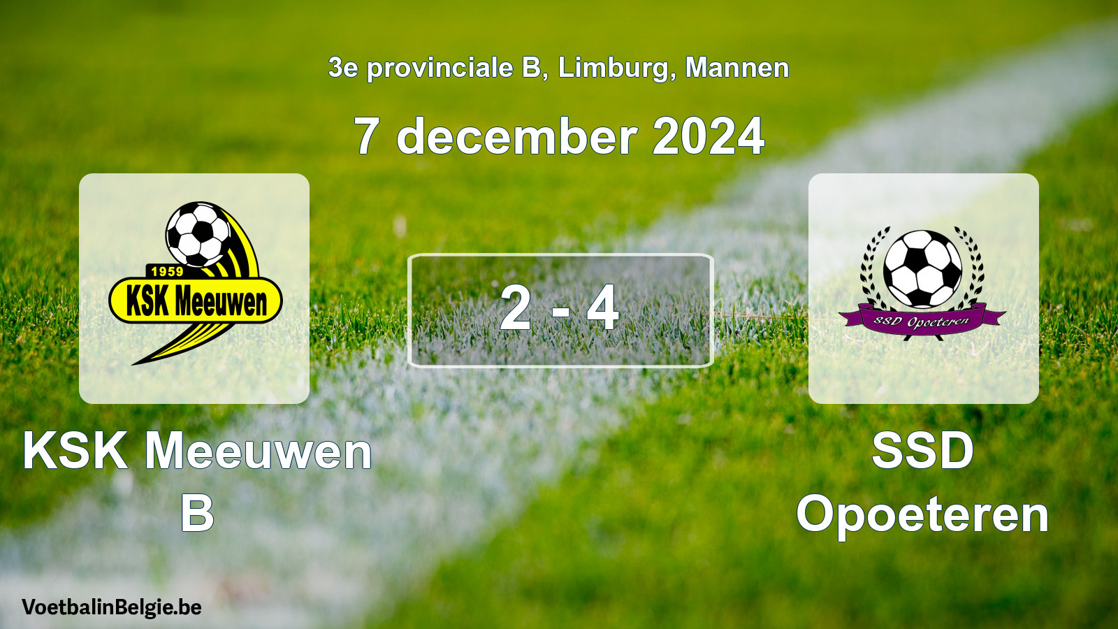 Gespeelde wedstrijd mannenvoetbal: KSK Meeuwen B - SSD Opoeteren 2 - 4 (7 december 2024)
