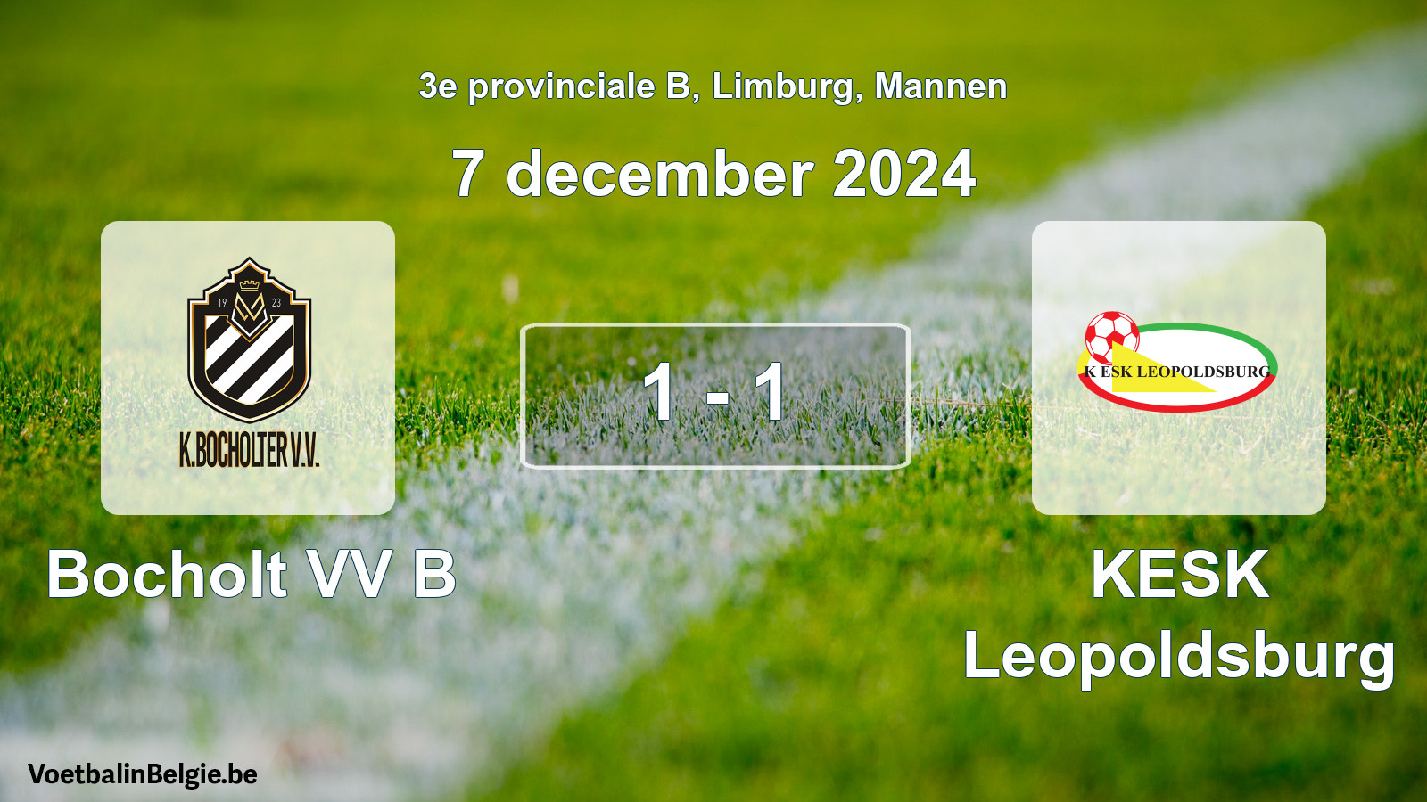 Gespeelde wedstrijd mannenvoetbal: Bocholt VV B - KESK Leopoldsburg 1 - 1 (7 december 2024)