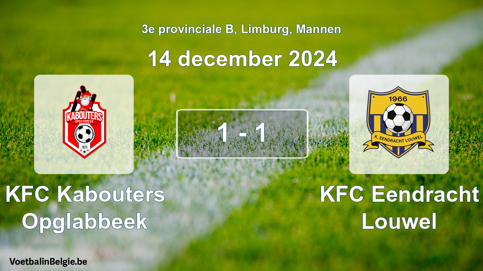 Gespeelde wedstrijd mannenvoetbal: KFC Kabouters Opglabbeek - KFC Eendracht Louwel 1 - 1 (14 december 2024)