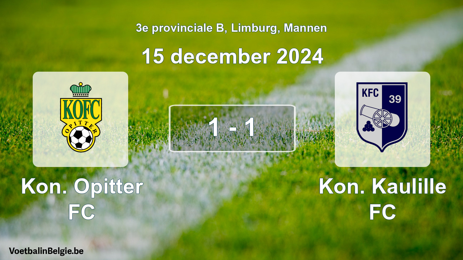 Gespeelde wedstrijd mannenvoetbal: Kon. Opitter FC - Kon. Kaulille FC 1 - 1 (15 december 2024)