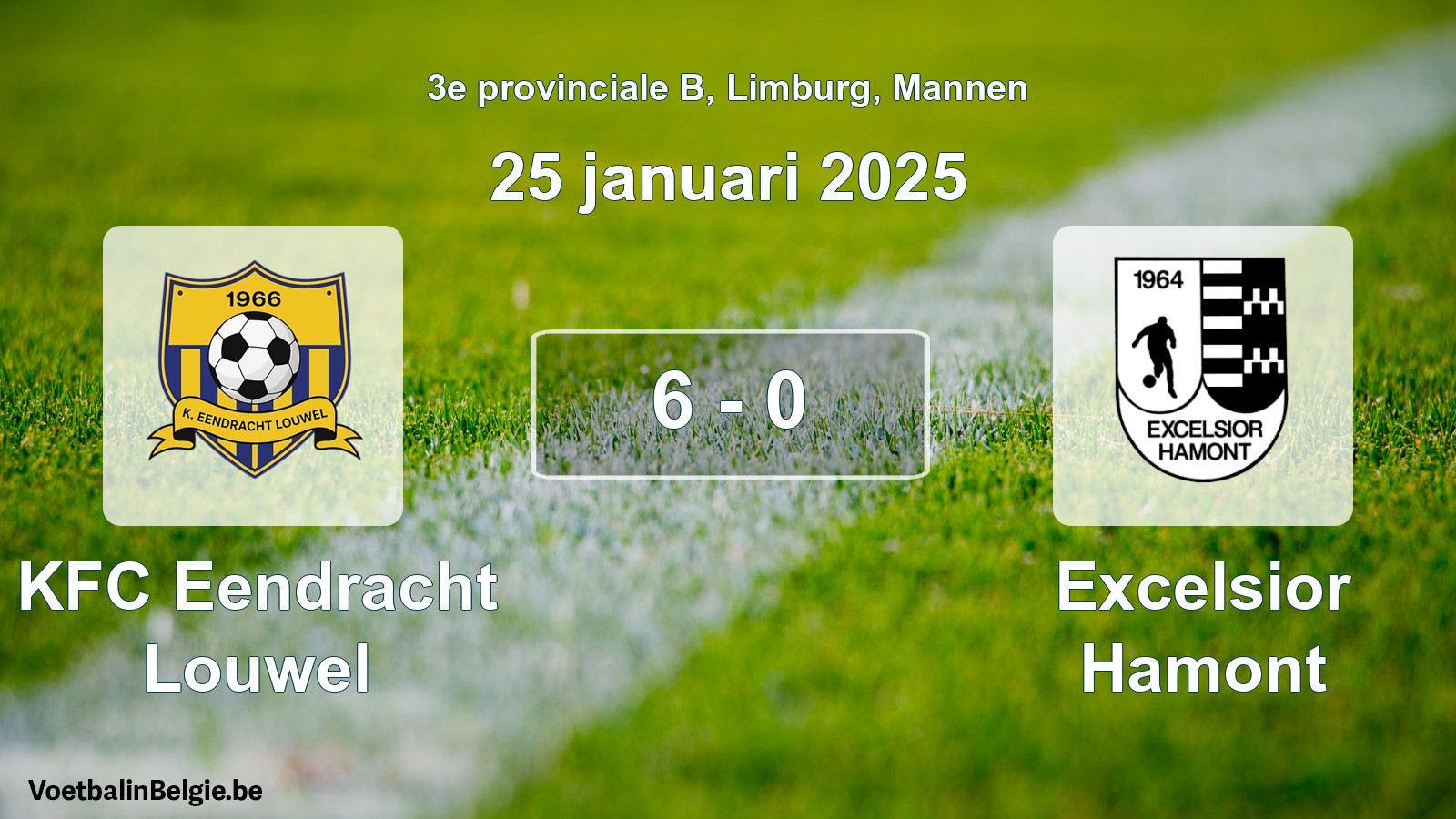 Gespeelde wedstrijd mannenvoetbal: KFC Eendracht Louwel - Excelsior Hamont 6 - 0 (25 januari 2025)