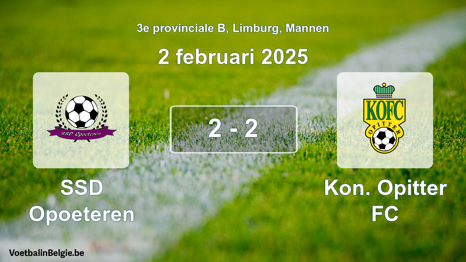 Gespeelde wedstrijd mannenvoetbal: SSD Opoeteren - Kon. Opitter FC 2 - 2 (2 februari 2025)