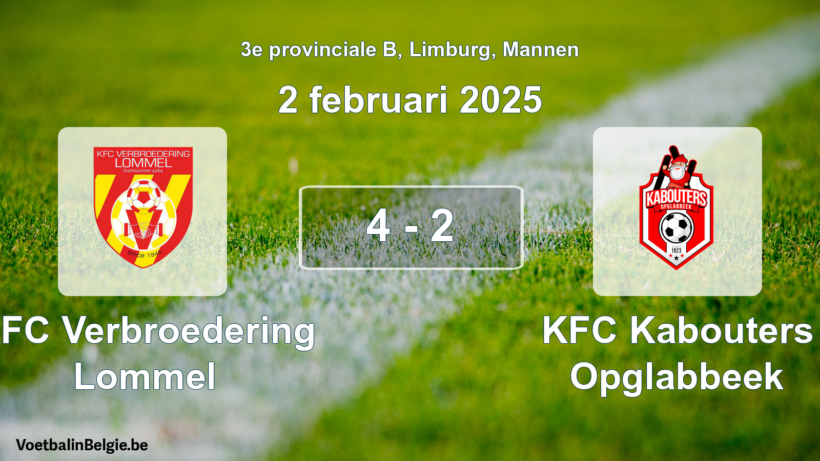 Gespeelde wedstrijd mannenvoetbal: KFC Verbroedering Lommel - KFC Kabouters Opglabbeek 4 - 2 (2 februari 2025)