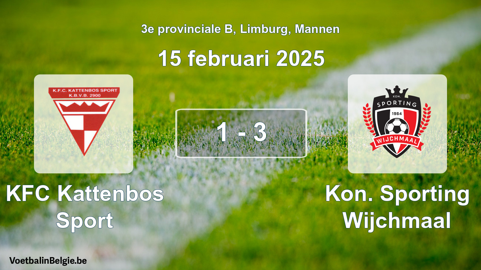 Gespeelde wedstrijd mannenvoetbal: KFC Kattenbos Sport - Kon. Sporting Wijchmaal 1 - 3 (15 februari 2025)