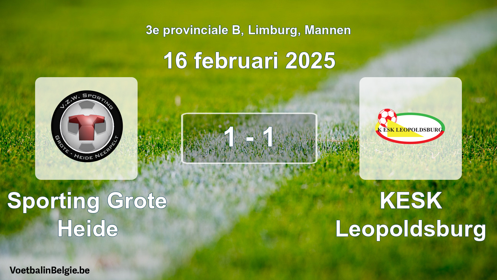 Gespieltes Spiel männer-Fußball: Sporting Grote Heide - KESK Leopoldsburg 1 - 1 (16 Februar 2025)