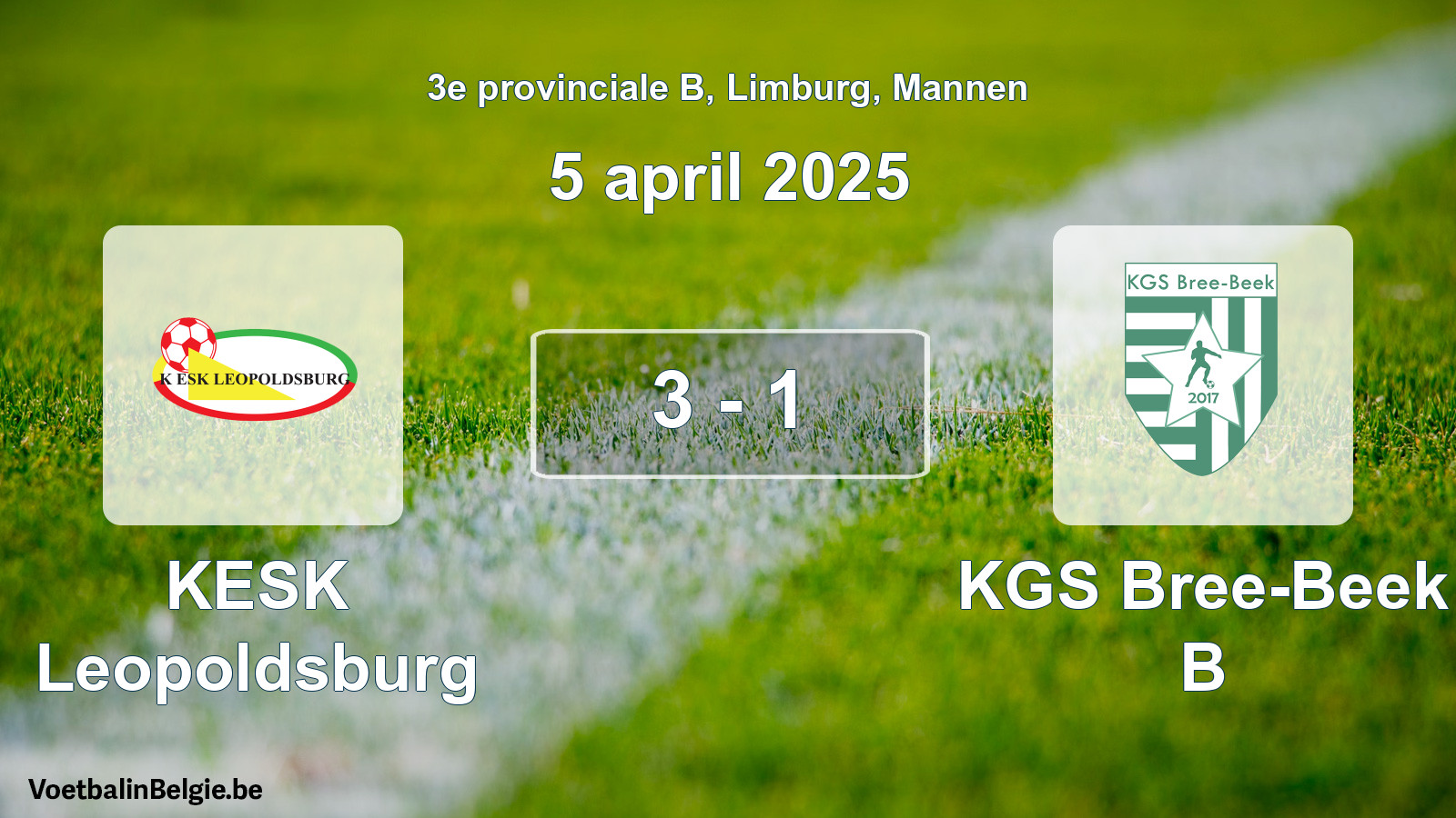 Gespeelde wedstrijd mannenvoetbal: KESK Leopoldsburg - KGS Bree-Beek B 3 - 1 (5 april 2025)