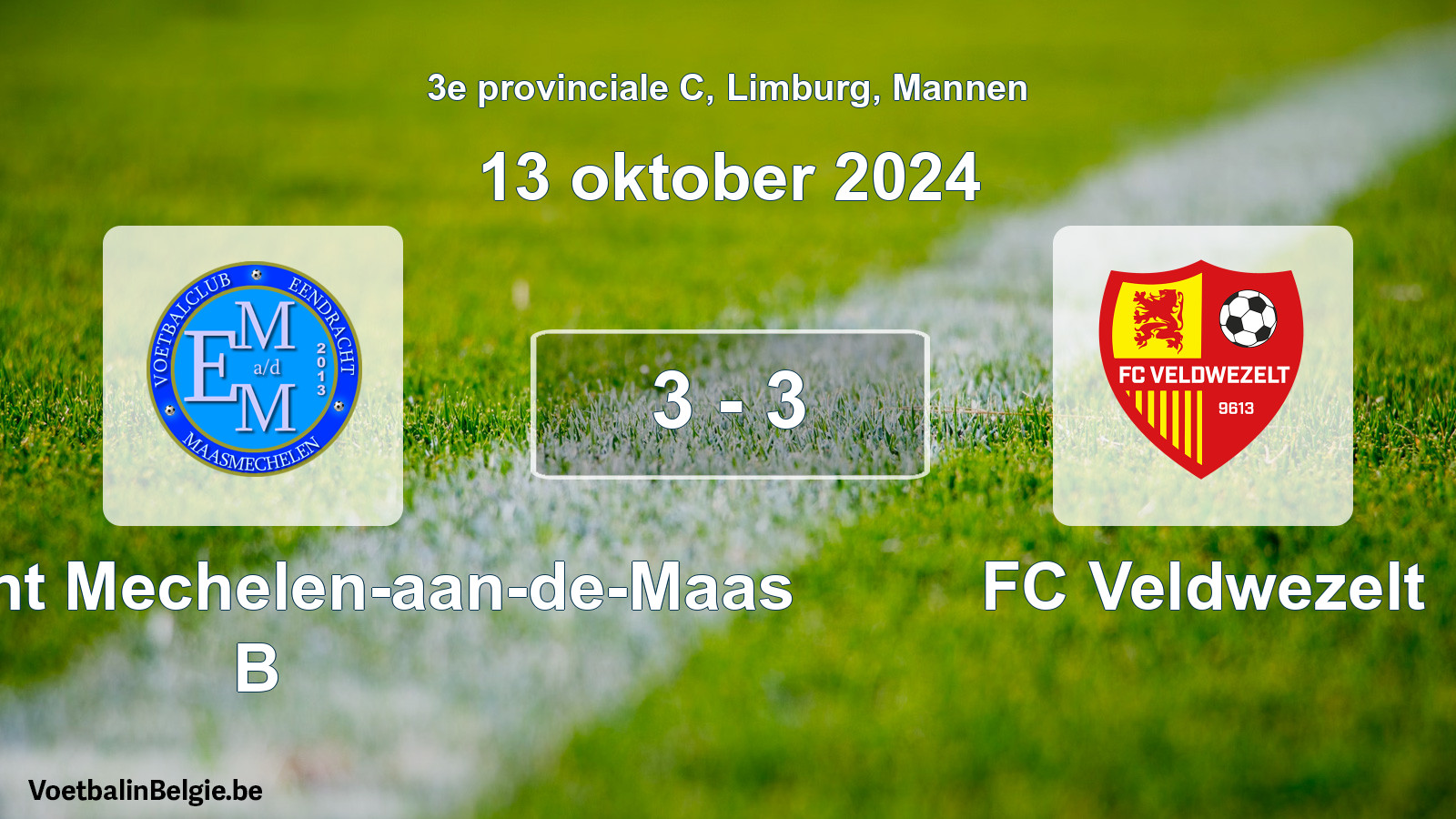 Gespeelde wedstrijd mannenvoetbal: Eendracht Mechelen-aan-de-Maas B - FC Veldwezelt 3 - 3 (13 oktober 2024)