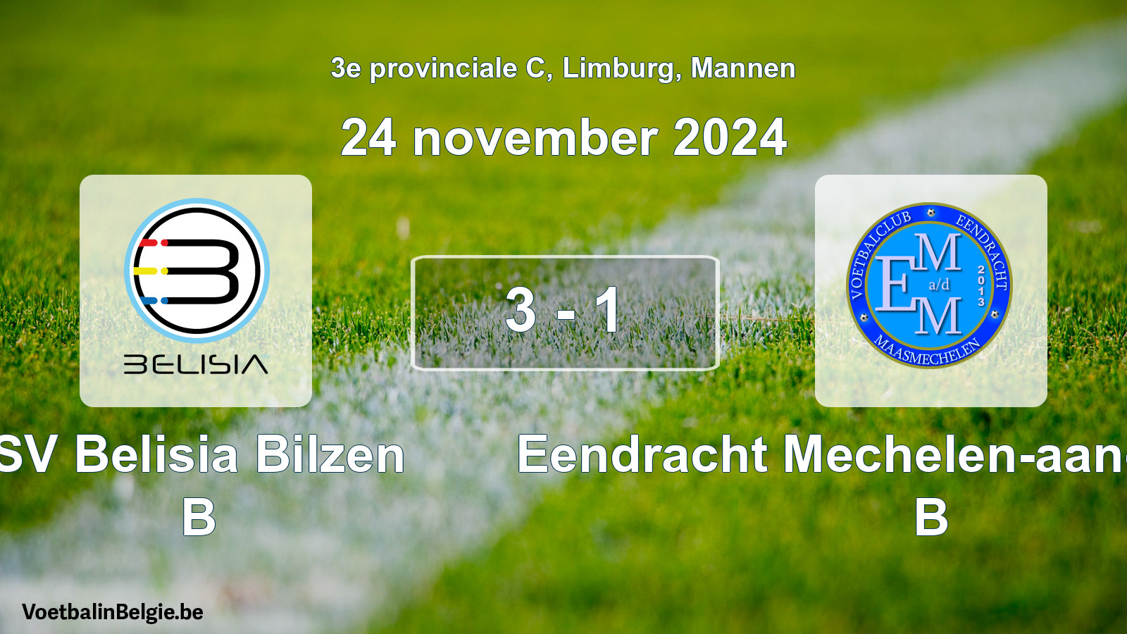 Gespeelde wedstrijd mannenvoetbal: SV Belisia Bilzen B - Eendracht Mechelen-aan-de-Maas B 3 - 1 (24 november 2024)