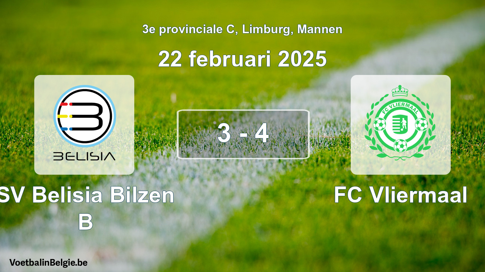 Gespeelde wedstrijd mannenvoetbal: SV Belisia Bilzen B - FC Vliermaal 3 - 4 (22 februari 2025)