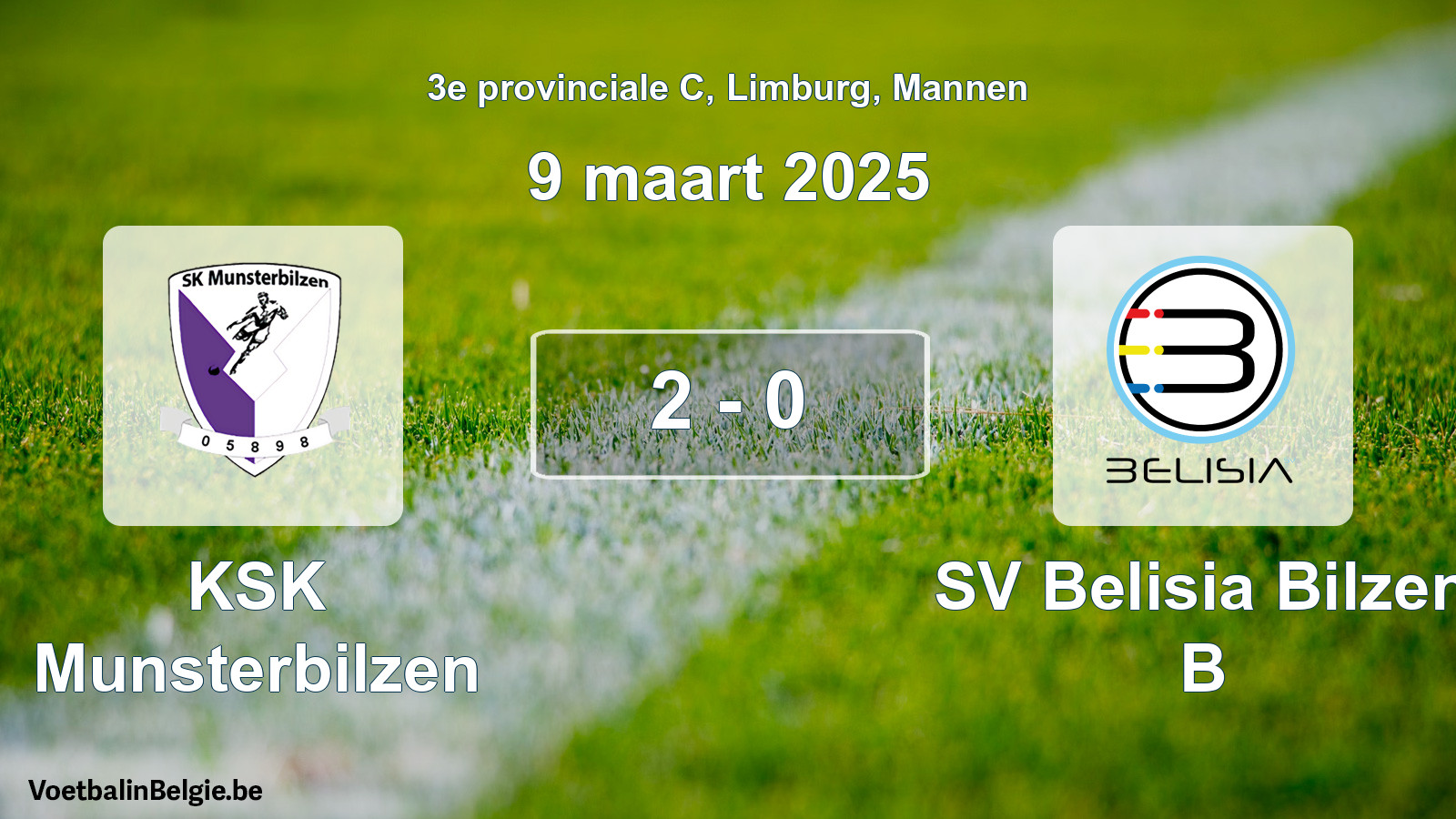 Gespeelde wedstrijd mannenvoetbal: KSK Munsterbilzen - SV Belisia Bilzen B 2 - 0 (9 maart 2025)