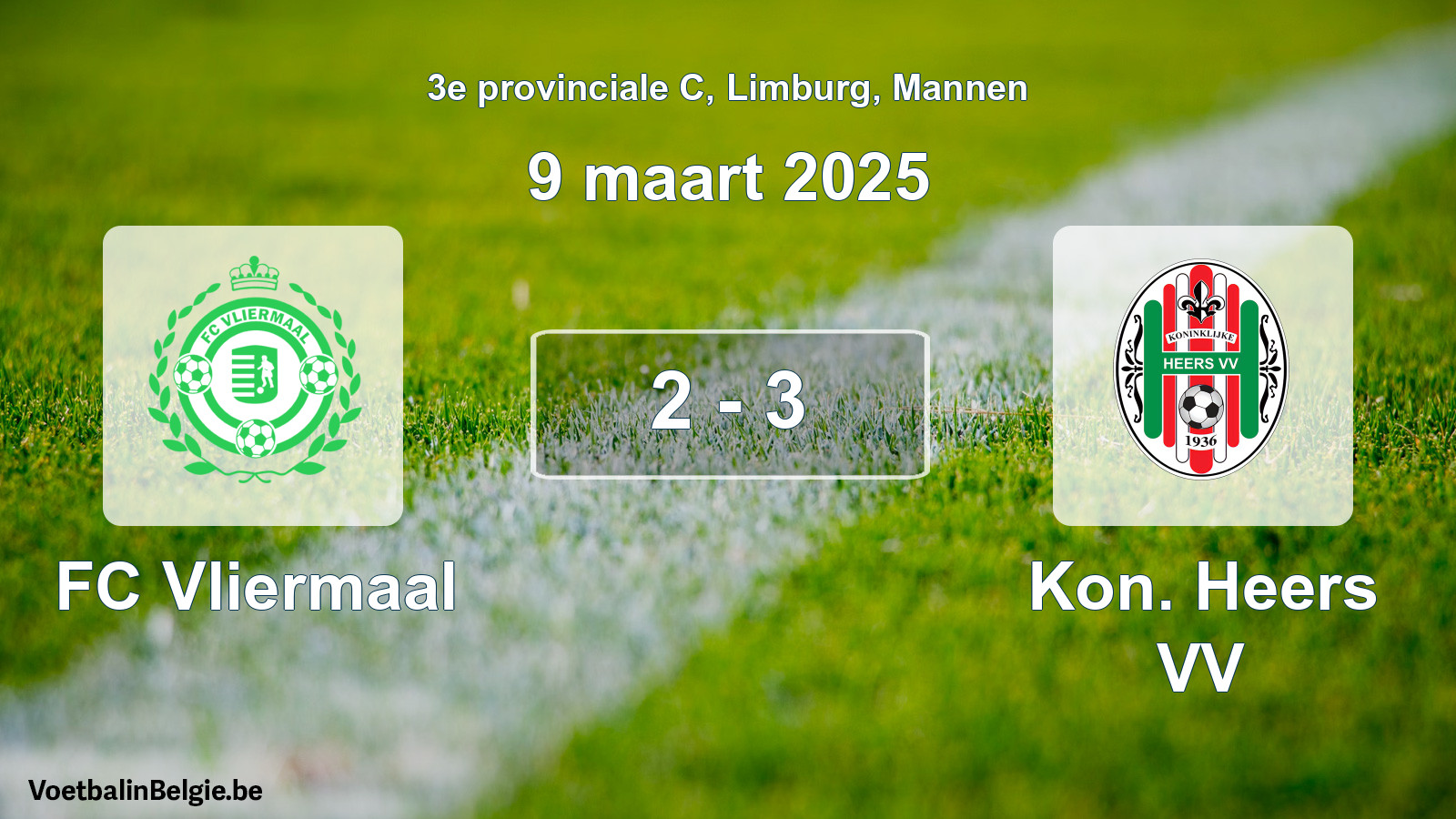 Gespeelde wedstrijd mannenvoetbal: FC Vliermaal - Kon. Heers VV 2 - 3 (9 maart 2025)