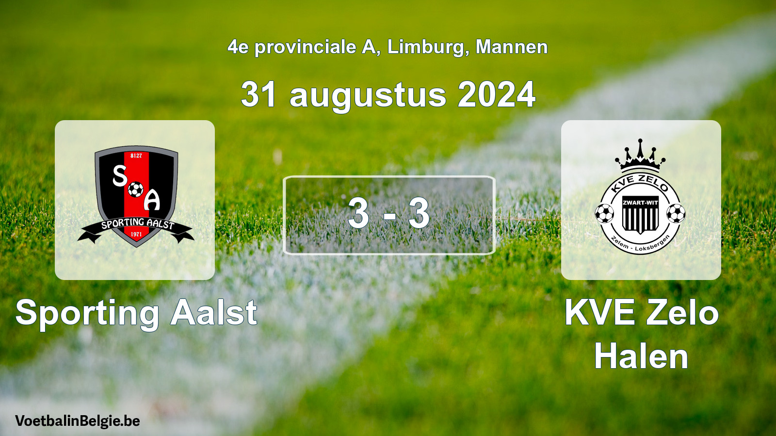 Played match men football: Sporting Aalst - KVE Zelo Halen 3 - 3 (31 August 2024)