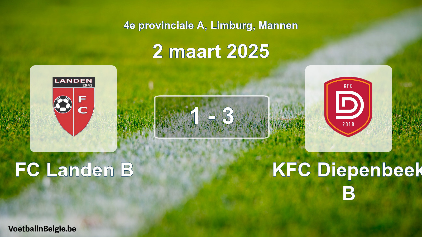 Gespeelde wedstrijd mannenvoetbal: FC Landen B - KFC Diepenbeek B 1 - 3 (2 maart 2025)