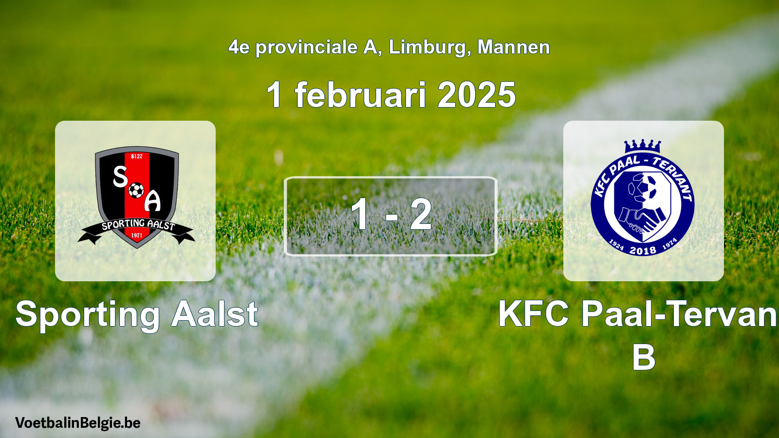 Played match men football: Sporting Aalst - KFC Paal-Tervant B 1 - 2 (1 February 2025)