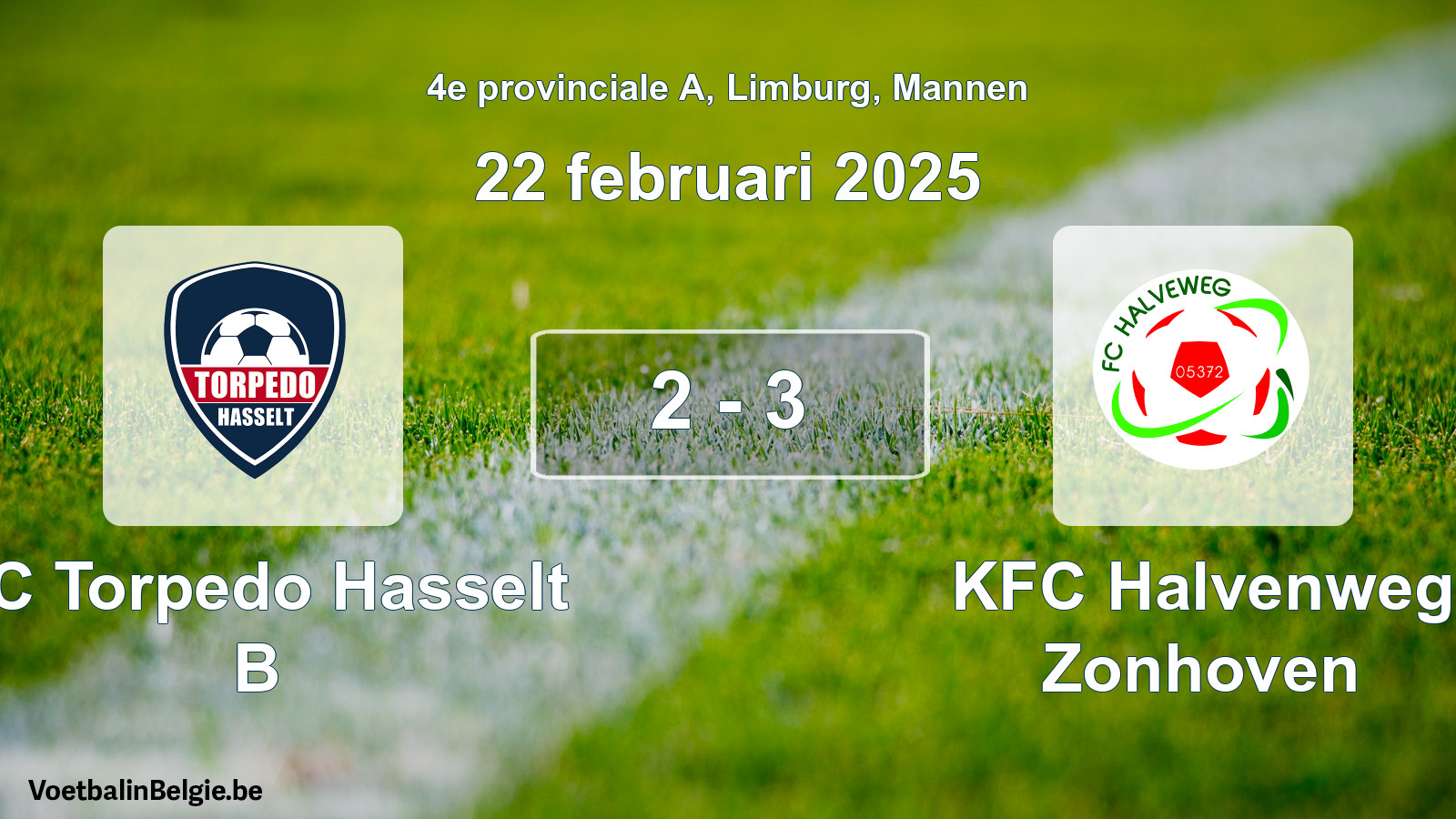 Gespeelde wedstrijd mannenvoetbal: FC Torpedo Hasselt B - KFC Halvenweg Zonhoven 2 - 3 (22 februari 2025)
