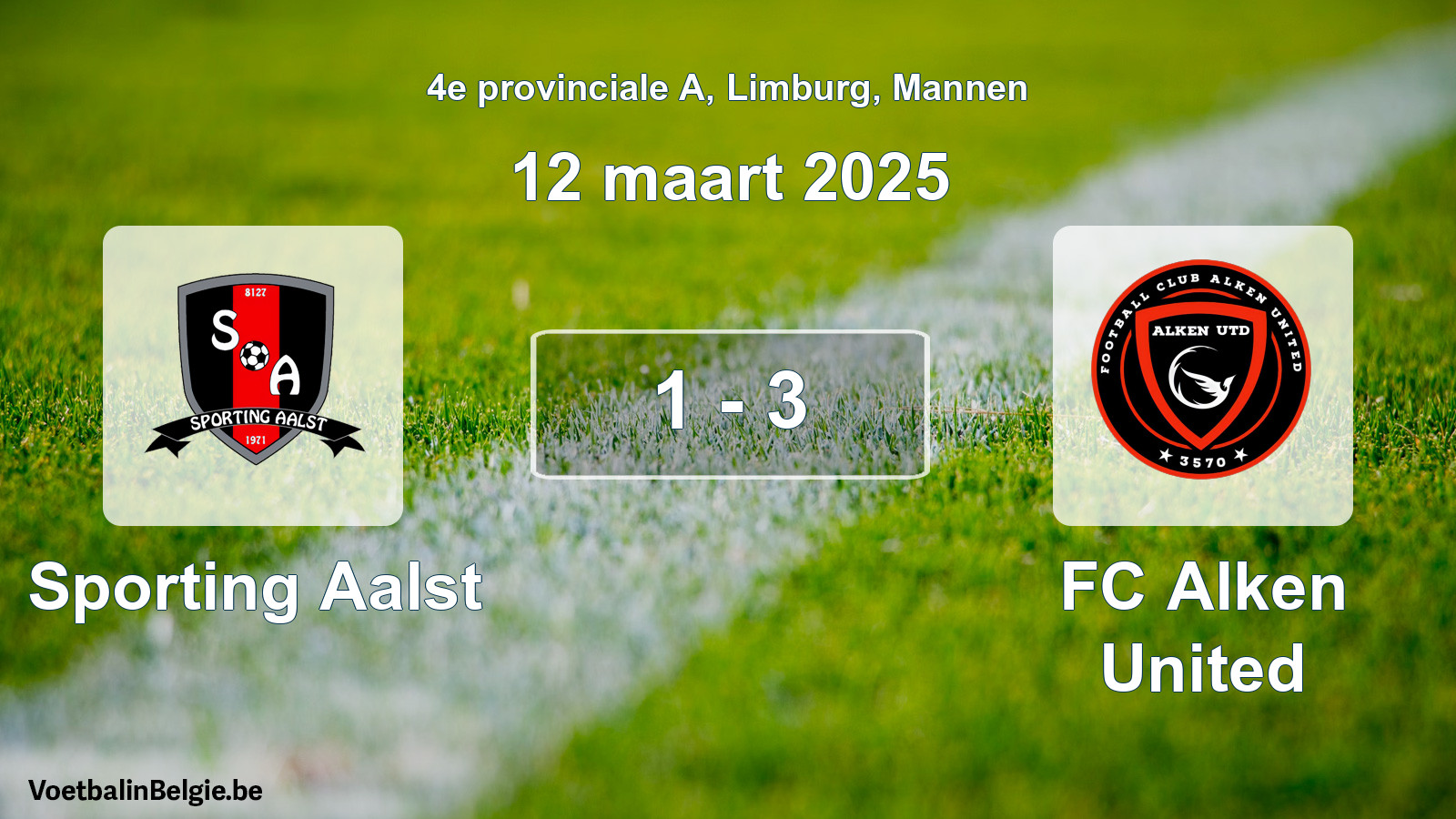 Gespieltes Spiel männer-Fußball: Sporting Aalst - FC Alken United 1 - 3 (12 März 2025)