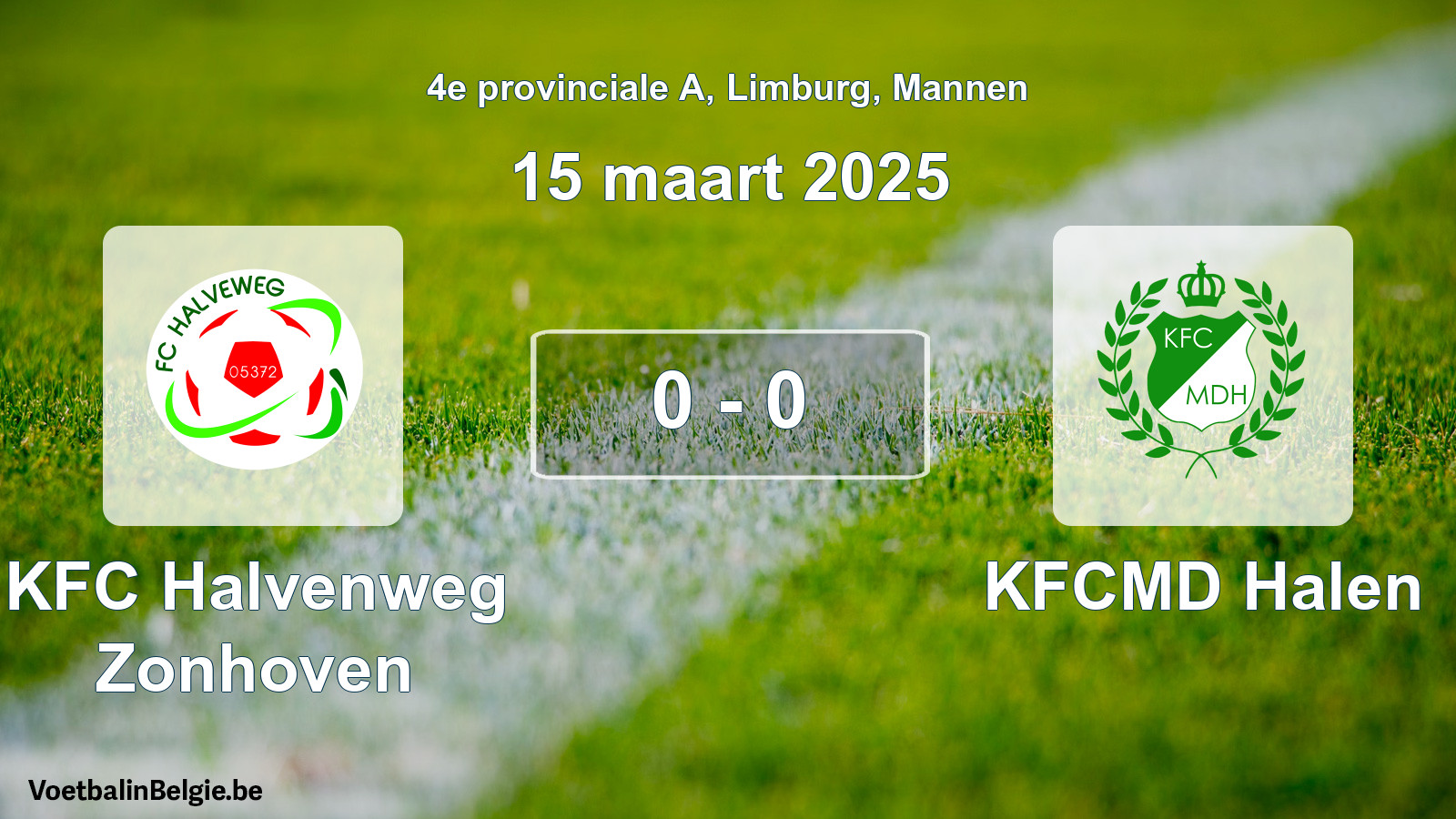 Gespeelde wedstrijd mannenvoetbal: KFC Halvenweg Zonhoven - KFCMD Halen 0 - 0 (15 maart 2025)