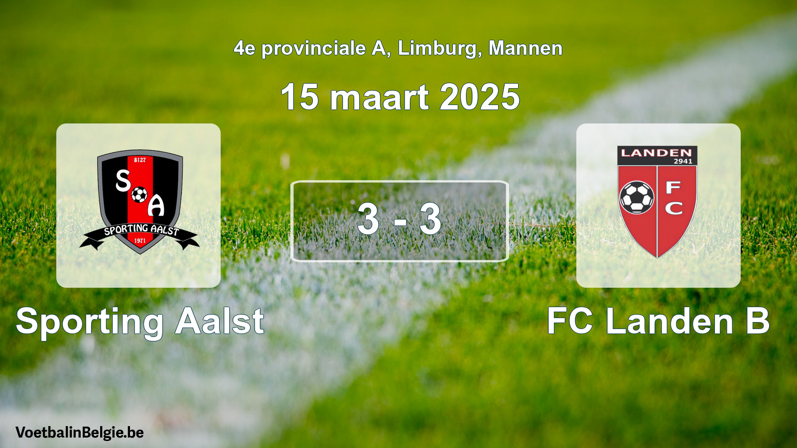 Gespeelde wedstrijd mannenvoetbal: Sporting Aalst - FC Landen B 3 - 3 (15 maart 2025)