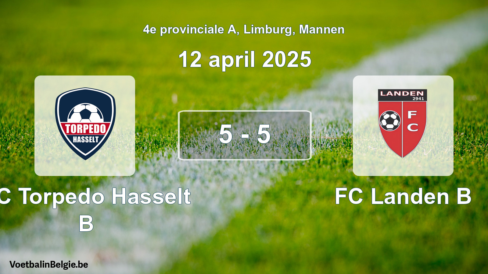 Gespeelde wedstrijd mannenvoetbal: FC Torpedo Hasselt B - FC Landen B 5 - 5 (12 april 2025)