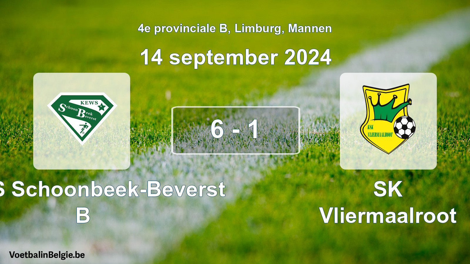 Gespeelde wedstrijd mannenvoetbal: KEWS Schoonbeek-Beverst B - SK Vliermaalroot 6 - 1 (14 september 2024)