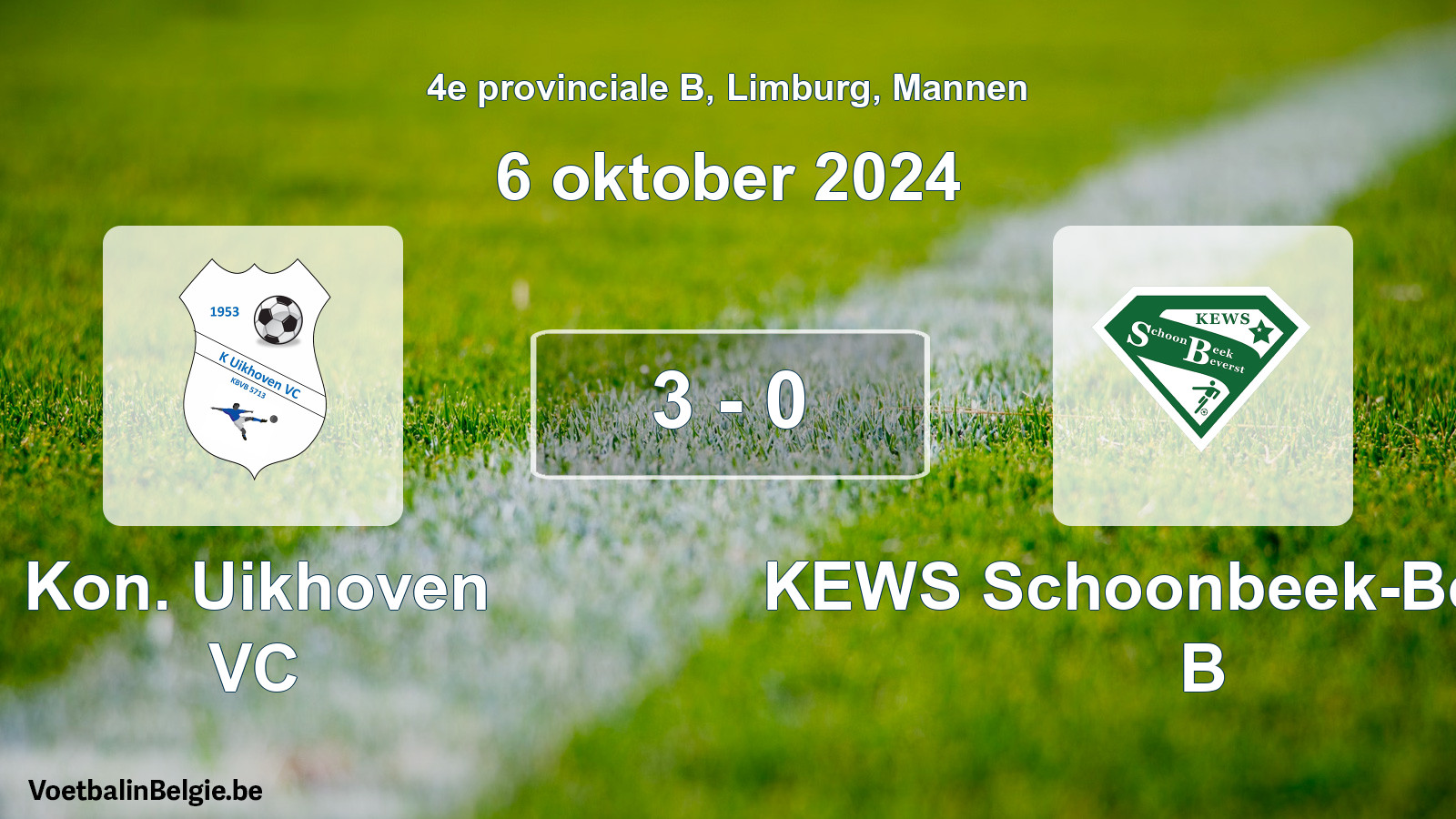 Gespeelde wedstrijd mannenvoetbal: Kon. Uikhoven VC - KEWS Schoonbeek-Beverst B 3 - 0 (6 oktober 2024)