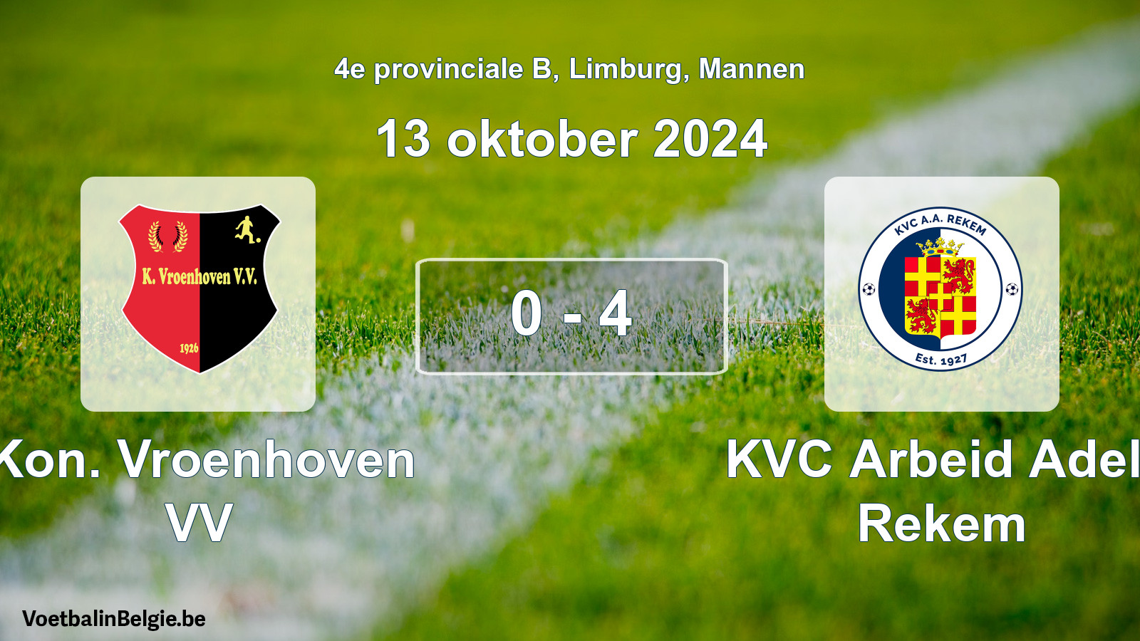 Gespeelde wedstrijd mannenvoetbal: Kon. Vroenhoven VV - KVC Arbeid Adelt Rekem 0 - 4 (13 oktober 2024)