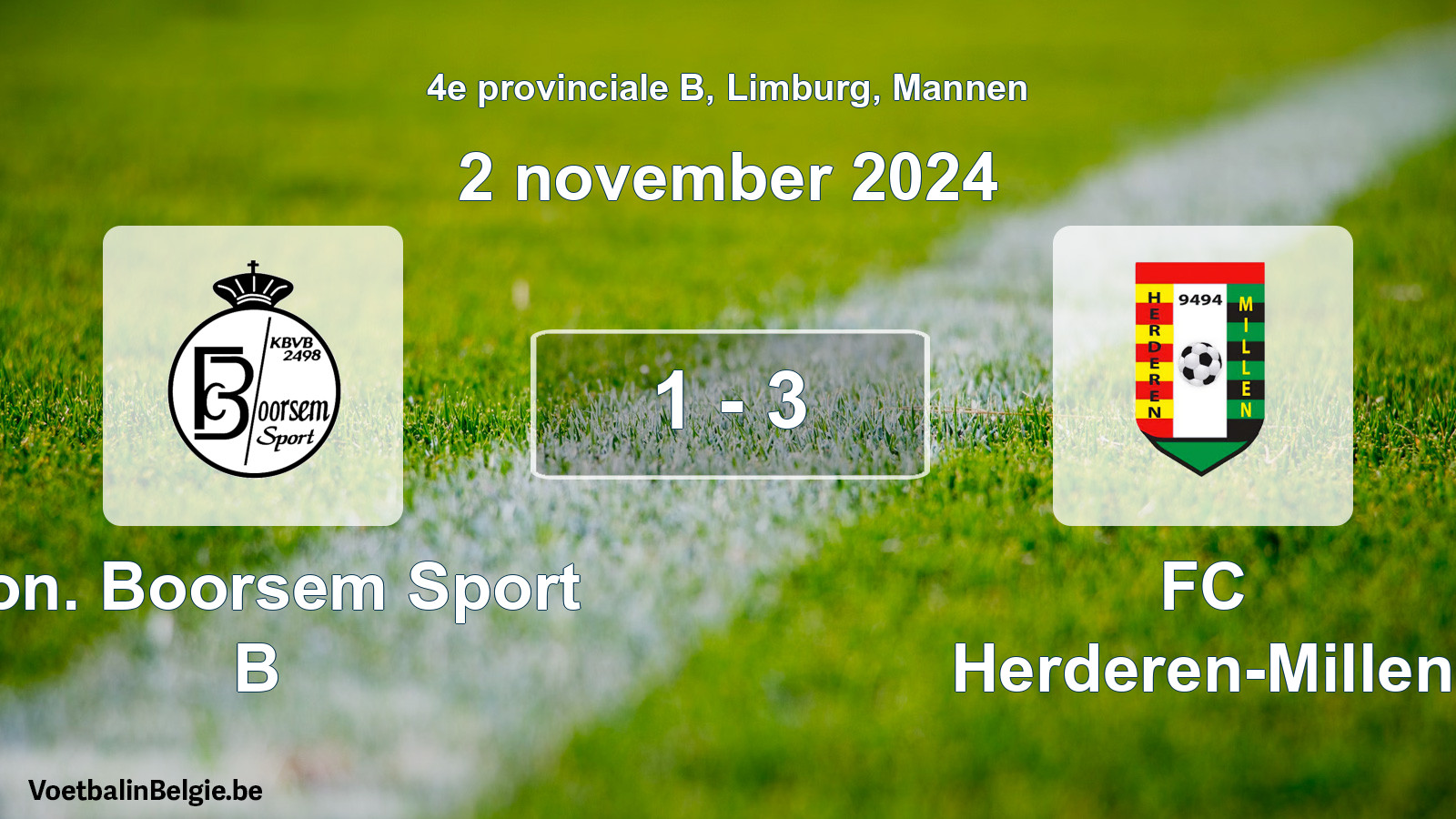 Gespeelde wedstrijd mannenvoetbal: Kon. Boorsem Sport B - FC Herderen-Millen 1 - 3 (2 november 2024)