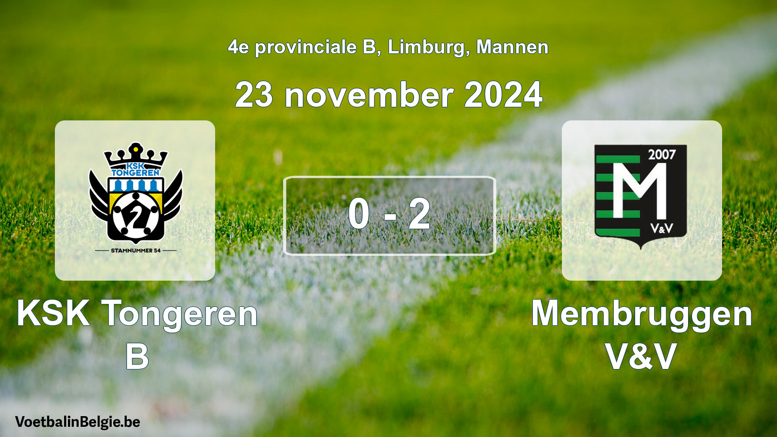 Gespeelde wedstrijd mannenvoetbal: KSK Tongeren B - Membruggen V&V 0 - 2 (23 november 2024)
