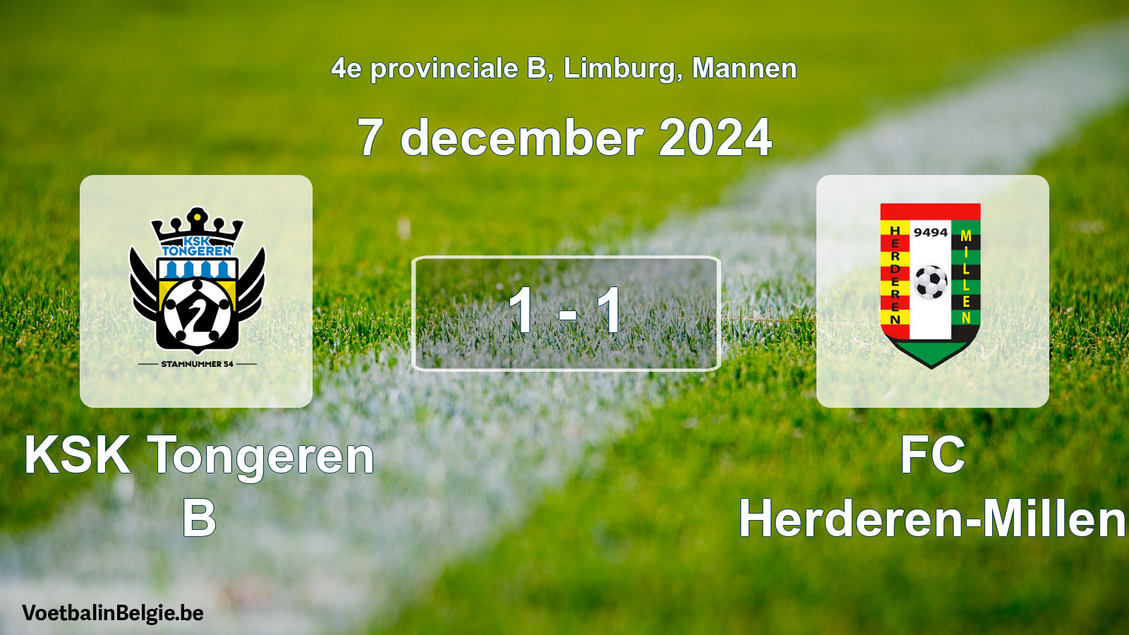 Gespeelde wedstrijd mannenvoetbal: KSK Tongeren B - FC Herderen-Millen 1 - 1 (7 december 2024)