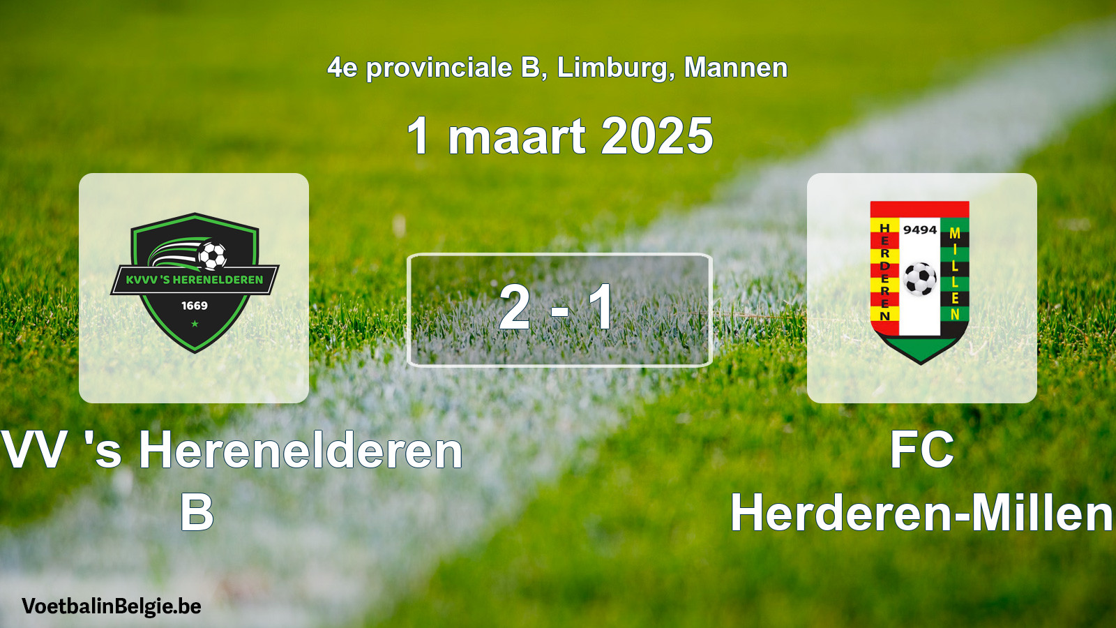 Gespeelde wedstrijd mannenvoetbal: KVVV 's Herenelderen B - FC Herderen-Millen 2 - 1 (1 maart 2025)