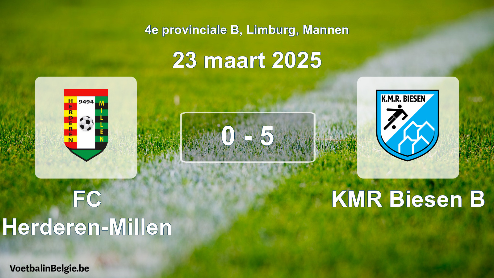 Gespeelde wedstrijd mannenvoetbal: FC Herderen-Millen - KMR Biesen B 0 - 5 (23 maart 2025)