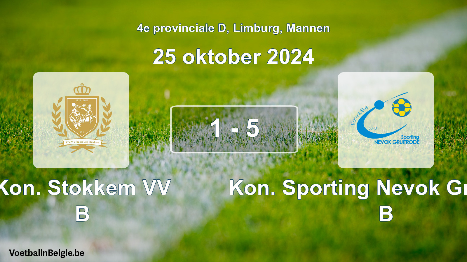 Gespeelde wedstrijd mannenvoetbal: Kon. Stokkem VV B - Kon. Sporting Nevok Gruitrode B 1 - 5 (25 oktober 2024)