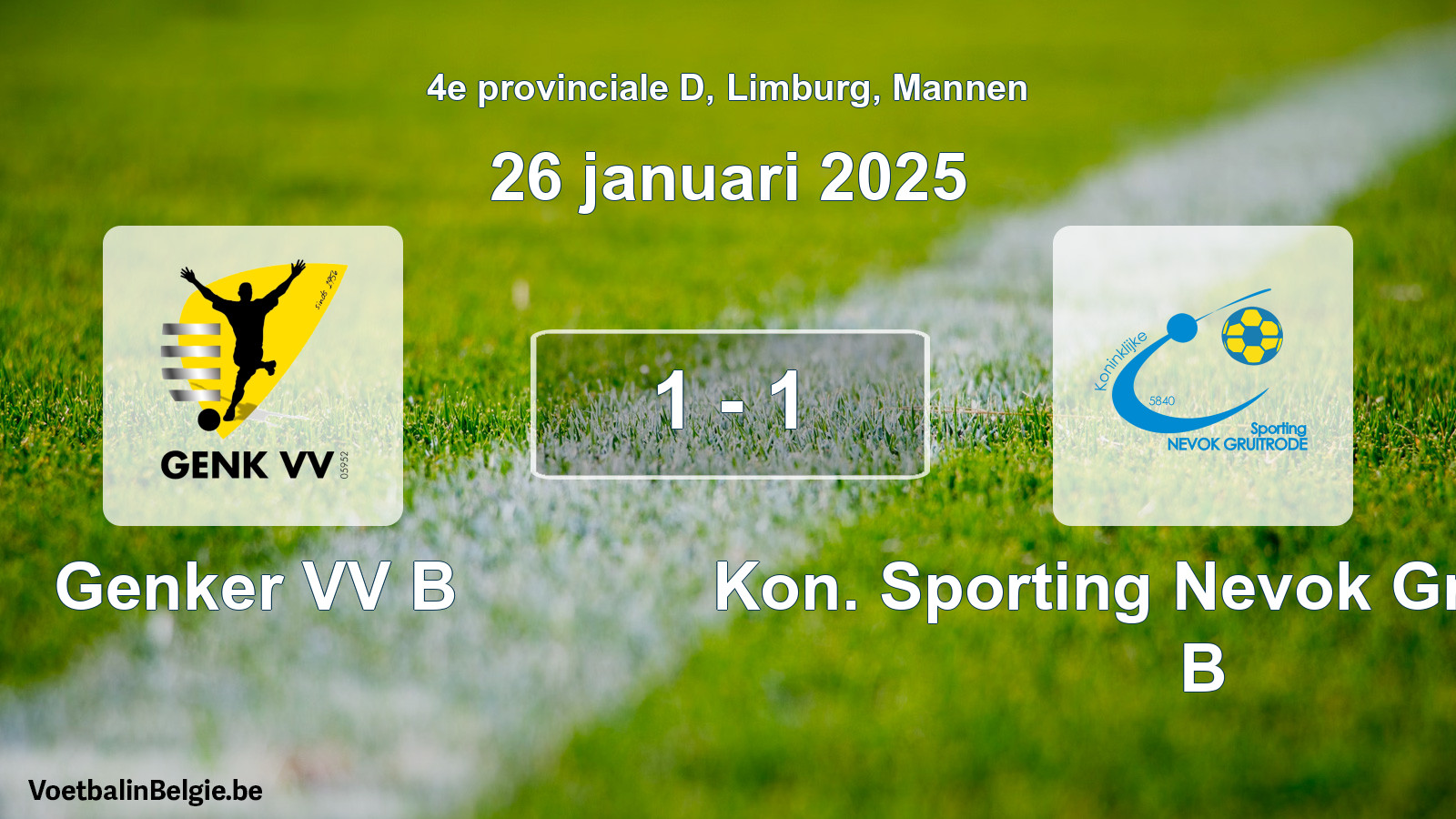 Gespeelde wedstrijd mannenvoetbal: Genker VV B - Kon. Sporting Nevok Gruitrode B 1 - 1 (26 januari 2025)